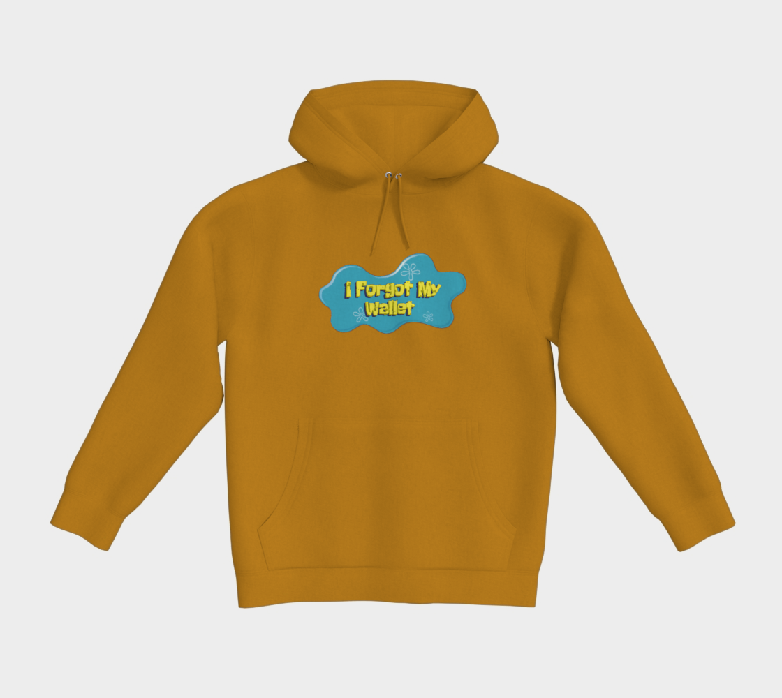 "I forgot my Wallet" BURNS Hoodie